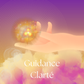 Guidance Clarté 30 min - Réponse à une question spécifique