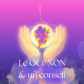Question Voyance Flash - Réponse Oui/Non & Conseil